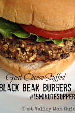 Goat Cheese Stuffed Black Bean Burgers #15MInuteSuppers