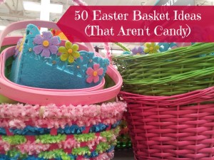 50 Easter Basket Ideas That Aren't Candy