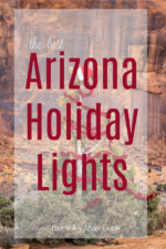 Each year several cities and towns go all out with lights and decorations for the holiday season. Here are a few of the best Arizona holiday light displays.